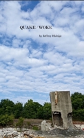 Quake / Woke 1312217731 Book Cover