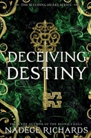 Deceiving Destiny 1979155631 Book Cover