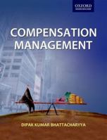 Compensation Management 0199456542 Book Cover