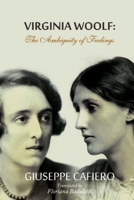 Virginia Woolf: The Ambiguity Of Feeling 1546285954 Book Cover