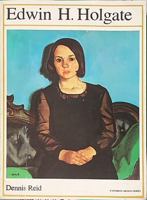 Edwin Holgate (Canadian artists series) 0888843143 Book Cover