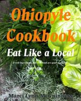 Ohiopyle Cookbook: Eat Like a Local 0938833626 Book Cover