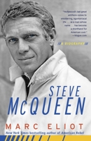 Steve McQueen: A Biography 0307453227 Book Cover