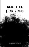 Blighted Horizons 9357613846 Book Cover