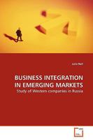 Business Integration in Emerging Markets 3639159497 Book Cover