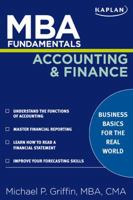 MBA Fundamentals Accounting and Finance (Kaplan Mba Fundamentals) 1427797196 Book Cover