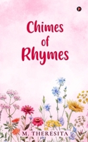 Chimes of Rhymes B0GCV3JSV3 Book Cover