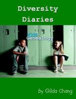 Diversity Diaries: Kids Genealogy 1420822446 Book Cover