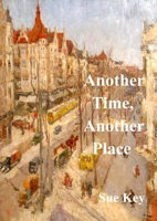 Another Time, Another Place 0244877645 Book Cover