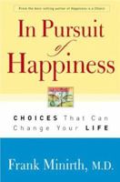 In Pursuit of Happiness: Choices That Can Change Your Life 0800718518 Book Cover