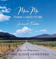 More Me Than I Used to Be B0G3YW2DTD Book Cover