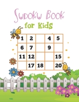 Sudoku Book For Kids: There are Sudoku puzzles for beginners and kids that come with solutions B09GJQ3ST3 Book Cover