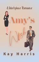 Amy's Wish 1983293202 Book Cover