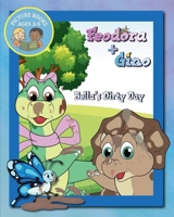 Bella's Dirty Day: A picture book from Feodora + Gino (Picture Books from Feodora + Gino) 3949074716 Book Cover