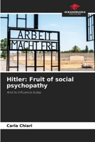 Hitler: Fruit of social psychopathy 6208309085 Book Cover