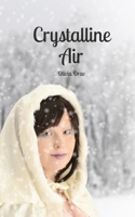 Crystalline Air 9908520385 Book Cover