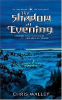 Shadow at Evening (The Lamb Among the Stars, Book 1) 1414300670 Book Cover