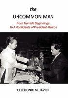 The Uncommon Man 1456879960 Book Cover