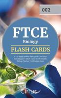 FTCE Biology 6-12 Rapid Review Flash Cards: Test Prep Including 350+ Flash Cards for the Florida Biology Teacher Certification Exam 1635301742 Book Cover