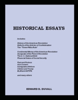 Historical Essays 0984577351 Book Cover