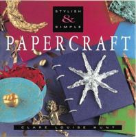 Papercraft (Stylish & Simple) 1571456260 Book Cover