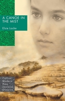 A Canoe in the Mist 1869505689 Book Cover