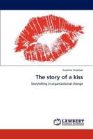 The story of a kiss 3848423057 Book Cover
