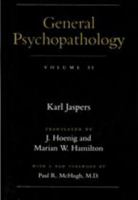 General Psychopathology, Vol. 2 0801858151 Book Cover