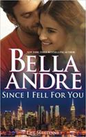 Since I Fell for You 1945253118 Book Cover