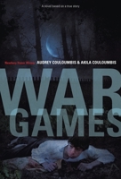 War Games 0375856293 Book Cover