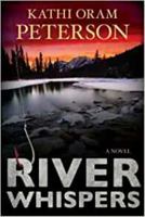 River Whispers 1608611469 Book Cover