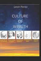 CULTURE OF WEALTH 1798731169 Book Cover