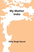 My mother India 9357965882 Book Cover