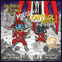 Mission: Control!: A Big Feelings Adventure 1736583514 Book Cover