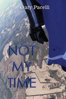 Not My Time B0BYG8CQX6 Book Cover