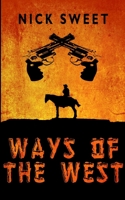 Ways Of The West 4824141133 Book Cover