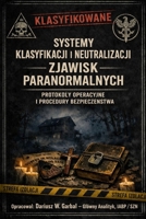 Zjawiska Paranormalne: System Operacyjny ZagroŻeŃ 1994-2026 B0H94TNCHZ Book Cover