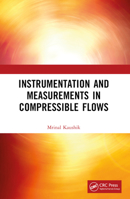 Instrumentation and Measurements in Compressible Flows 0367688751 Book Cover