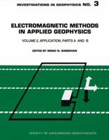 Electromagnetic Methods Vol.1: Theory (Investigations in Geophysics Series No. 2) 0931830516 Book Cover