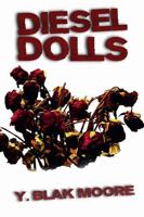Diesel Dolls 194478103X Book Cover