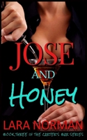 Jose And Honey (Carter's Bar) B085RVPX14 Book Cover