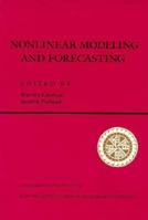 Nonlinear Modeling and Forecasting (Santa Fe Institute Studies in the Sciences of Complexity Proceedings) 0201587882 Book Cover