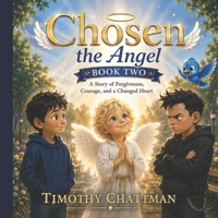 Chosen the Angel Book Two: The Giant Inside B0HG9JT1SW Book Cover