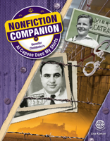Nonfiction Companion: Al Capone Does My ShirtsChildren's Book About the History and Criminals of Alcatraz, Grades 5-9 (48 pgs) 1731643071 Book Cover