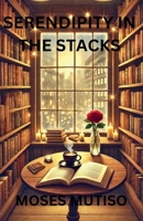 Serendipity in the Stacks B0DQ9PMQQJ Book Cover
