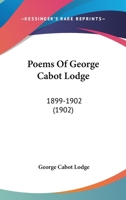 Poems 1899-1902 114770001X Book Cover