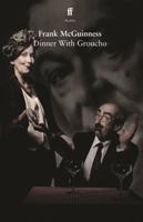 Dinner With Groucho 0571380964 Book Cover