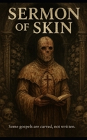 Sermon of Skin B0FJ1H2YF6 Book Cover