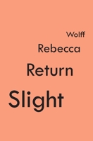 Slight Return 1950268659 Book Cover