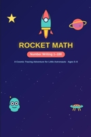 Rocket Math Writing 1 - 100 B0H8C5SD9Y Book Cover